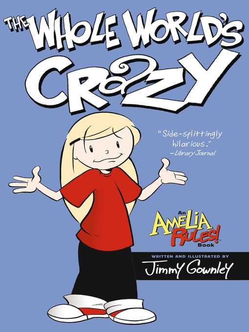 Title details for The Whole World's Crazy by Jimmy Gownley - Wait list